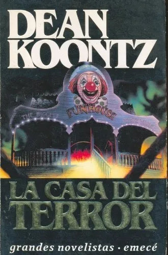 Libro usado en venta: La casa del terror de Dean R. Koontz; editorial Emece impreso en 1994 realizamos envios a todo el mundo.1