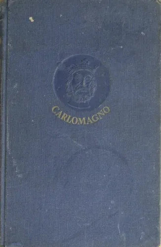 Libro usado en venta: Carlomagno y los Estados Unidos de Europa de G. P. Baker; editorial Iberia - Joaquín Gil impreso en 1944 envios a todo el mundo.1