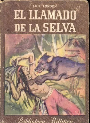 Libro usado en venta: El llamado de la selva de Jack London; editorial Atlantida impreso en 1958 realizamos envios a todo el mundo.1