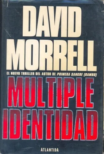 Libro usado en venta: Multiple identidad de David Morrell; editorial Atlantida impreso en 1993 realizamos envios a todo el mundo.1