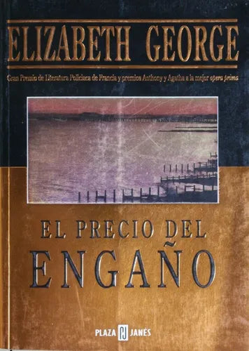Libro usado en venta: El precio del enga?o de Elizabeth George; editorial Plaza & Janés impreso en 1999 realizamos envios a todo el mundo.1