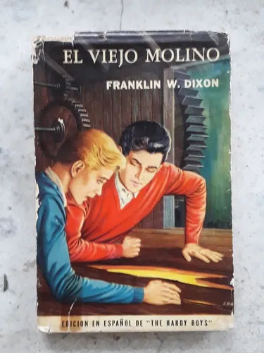 Libro usado en venta: El viejo molino de Franklin W. Dixon; editorial Acme impreso en 1964 realizamos envios a todo el mundo.1