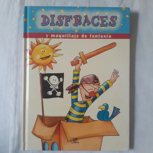 Libro usado en venta: Disfraces y maquillaje de fantasia; editorial Libsa impreso en 2007 realizamos envios a todo el mundo.1