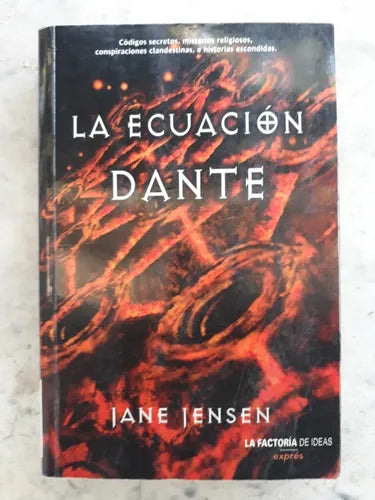 Libro usado en venta: La ecuacion Dante de Jane Jensen; editorial La factoria de ideas impreso en 2011 realizamos envios a todo el mundo.1