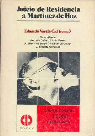 Libro usado en venta: Juicio de Residencia a Martinez de Hoz; editorial El Cid Editor impreso en 1981 realizamos envios a todo el mundo.1