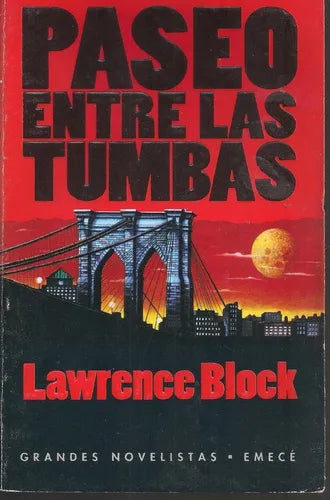 Libro usado en venta: Paseo entre las tumbas de Lawrence Block; editorial Emece impreso en 1994 realizamos envios a todo el mundo.1