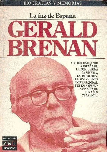 Libro usado en venta: La faz de Espa?a de Gerald Brenan; editorial Plaza & Janes impreso en 1985 realizamos envios a todo el mundo.1