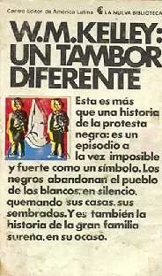 Libro usado en venta: Un tambor diferente de W. M. Kelley; editorial Centro Editor de America Latina impreso en 1980 realizamos envios a todo el mundo.1