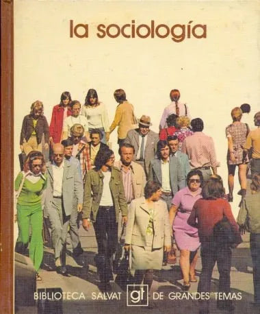 Libro usado en venta: La sociologia; editorial Salvat impreso en 1979 realizamos envios a todo el mundo.1