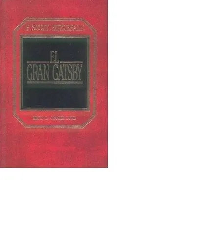 Libro usado en venta: El gran Gatsby de F. Scott Fitzgerald; editorial Hyspamerica impreso en 1984 realizamos envios a todo el mundo.1