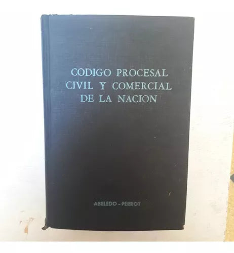 Libro usado en venta: Codigo Procesal civil y comercial de La Nacion; editorial Abeledo - Perrot impreso en 1981 realizamos envios a todo el mundo.1