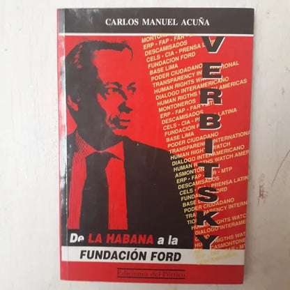 Libro usado en venta: Verbitsky - De la Habana a la Fundacion Ford de Carlos Manuel Acuña; editorial Del Portico impreso en 2003.1