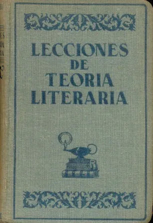 Libro usado en venta: Lecciones de Teoria literaria y breve rese?a de Literatura Americana y Argentina; editorial Colegio San Jose impreso en 1932.1