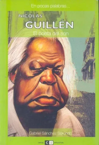 Libro usado en venta: El poeta del son de Nicolas Guillen; editorial Ci Capital Intelectual impreso en 2008 realizamos envios a todo el mundo.1