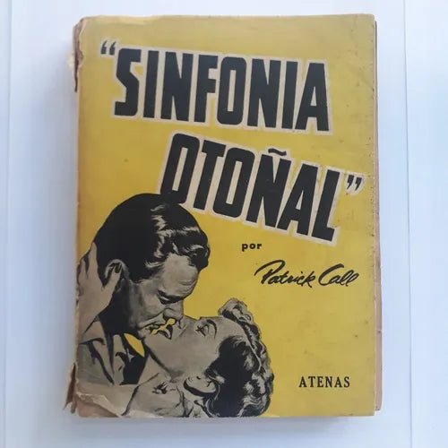 Libro usado en venta: Sinfonia oto?al de Patrick Call; editorial Atenas impreso en 1952 realizamos envios a todo el mundo.1