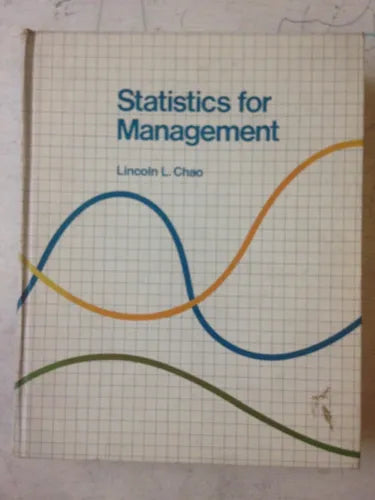 Libro usado en venta: Statistics for Management de Lincoln L. Chao; editorial Brooks Cole impreso en 1980 realizamos envios a todo el mundo.1