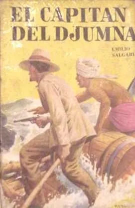 Libro usado en venta: El capitan del djumna de Emilio Salgari; editorial Acme impreso en 1955 realizamos envios a todo el mundo.1