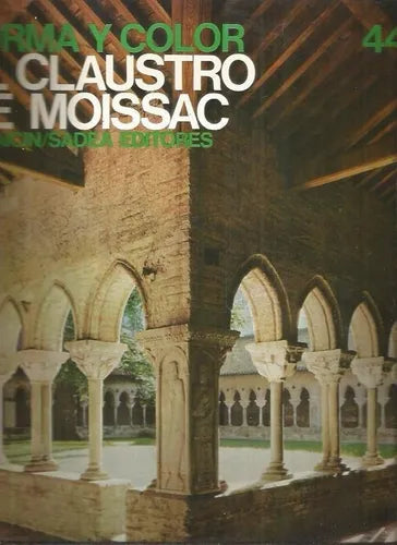 Libro usado en venta: El claustro de moissac - 44 de Giuseppe Marchiori; editorial Albaicin/Sadea impreso en 1968 realizamos envios a todo el mundo.1