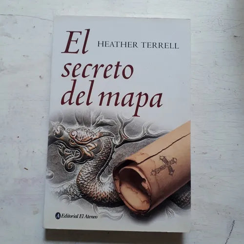 Libro usado en venta: El secreto del mapa de Heather Terrell; editorial El Ateneo impreso en 2013 realizamos envios a todo el mundo.1