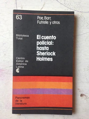 Libro usado en venta: El cuento policial: hasta Sherlock Holmes de Poe, Barr, Futrelle y otros; Centro Editor de America Latina impreso en 19781.1