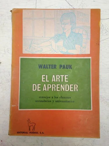 Libro usado en venta: El arte de aprender de Walter Pauk; editorial Huemul impreso en 1971 realizamos envios a todo el mundo.1