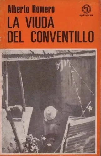 Libro usado en venta: La viuda del conventillo de Alberto Romero; editorial Quimantu impreso en 1973 realizamos envios a todo el mundo.1