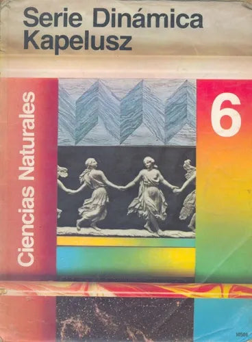 Libro usado en venta: Ciencias Naturales 6 de Serie Dinamica; editorial Kapelusz impreso en 1993 realizamos envios a todo el mundo.1