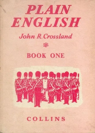 Libro usado en venta: Plain English - Book One de John R. Crossland; editorial Collins impreso en 1962 realizamos envios a todo el mundo.1