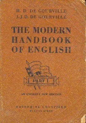 Libro usado en venta: The modern handbook of english de H. D. De Gourville - J. J. D. De Gourville; editorial Crespillo envios a todo el mundo.1