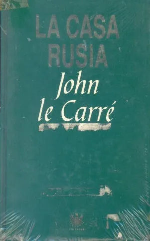 Libro usado en venta: La casa Rusia (Tapa dura) de John Le Carre; editorial RBA impreso en 1993 realizamos envios a todo el mundo.1