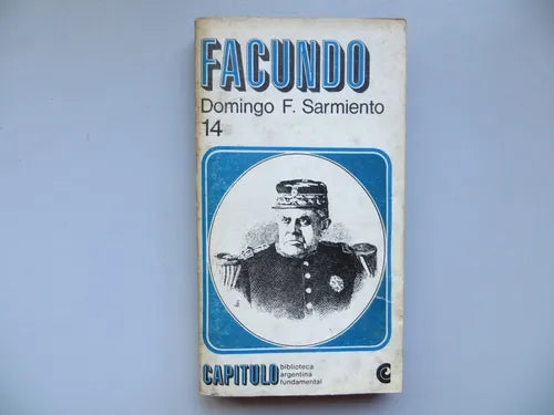 Libro usado en venta: Facundo de Domingo Faustino Sarmiento; editorial Centro Editor de America Latina impreso en 1967 envios a todo el mundo.1