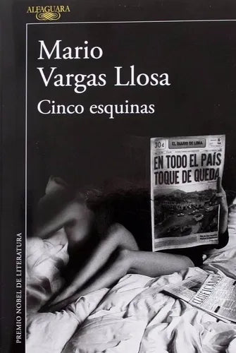 Libro usado en venta: Cinco esquinas de Mario Vargas Llosa; editorial Alfaguara impreso en 2016 realizamos envios a todo el mundo.1