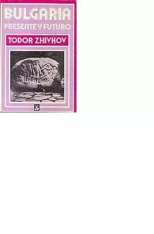Libro usado en venta: Bulgaria presente y futuro de Todor Zhivkov; editorial Cartago impreso en 1987 realizamos envios a todo el mundo.1