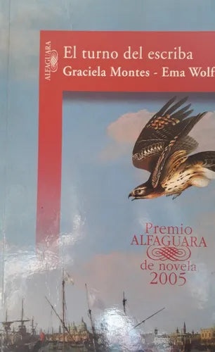Libro usado en venta: El turno del escriba de Graciela Montes - Ema Wolf; editorial Alfaguara impreso en 2005 realizamos envios a todo el mundo.1