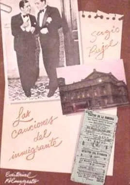 Libro usado en venta: Las canciones del inmigrante de Sergio Pujol; editorial Almagesto impreso en 1989 realizamos envios a todo el mundo.1