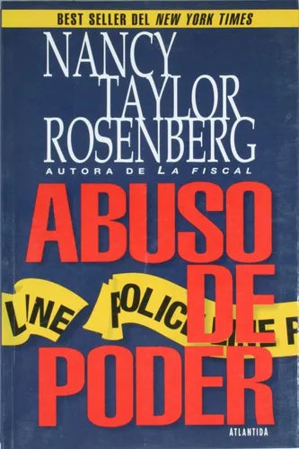 Libro usado en venta: Abuso de poder de Nancy Taylor Rosenberg; editorial Atlántida impreso en 1998 realizamos envios a todo el mundo.1