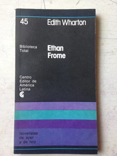 Libro usado en venta: Ethan Frome de Edith Wharton; editorial Centro Editor de America Latina impreso en 1977 realizamos envios a todo el mundo.1