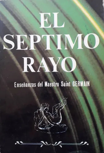 Libro usado en venta: El septimo rayo de Saint German; editorial Aura impreso en 1986 realizamos envios a todo el mundo.1