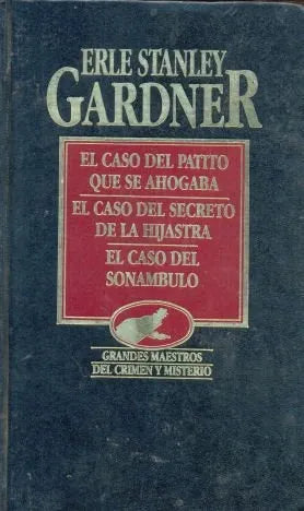 Libro usado en venta: El caso del patito que se ahogaba -El caso del secreto de la hijastra -El caso del sonambulo de Stanley Gardner Hyspamerica 19851.1