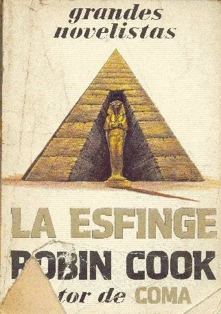 Libro usado en venta: La esfinge de Robin Cook; editorial Emece impreso en 1980 realizamos envios a todo el mundo.1
