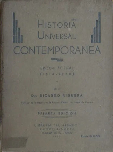 Libro usado en venta: Historia universal contempor?nea - ?poca actual (1914-1936) de Ricardo Riguera; editorial El Ateneo impreso en 1936.1