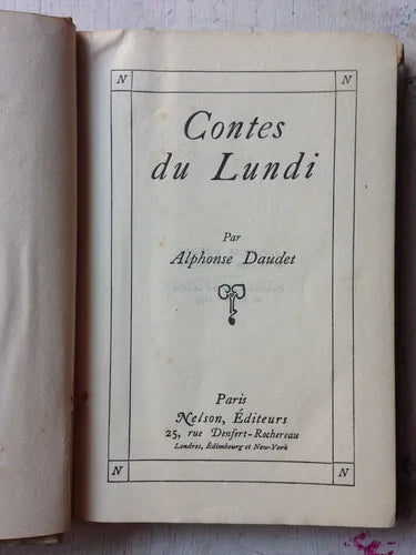 Libro usado en venta: Contes du lundi de Alphonse Daudet; editorial Nelson impreso en 1897 realizamos envios a todo el mundo.1
