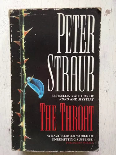 Libro usado en venta: The throat de Peter Straub; editorial HarperCollins impreso en 1993 realizamos envios a todo el mundo.1