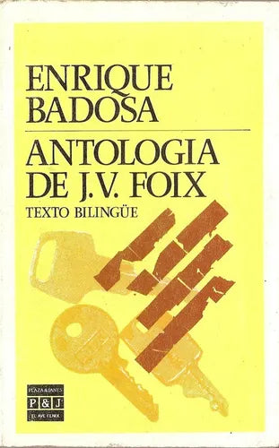 Libro usado en venta: Antologia de J. V. Foix de Enrique Badosa; editorial Plaza & Janes impreso en 1988 realizamos envios a todo el mundo.1