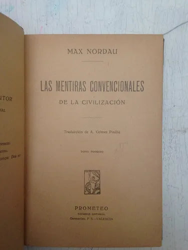 Libro usado en venta: Las mentiras convencionales de la civilizacion (2 Tomos) de Max Nordau; editorial Prometeo realizamos envios a todo el mundo.1