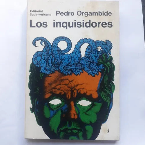 Libro usado en venta: Los inquisidores de Pedro Orgambide; editorial Sudamericana impreso en 1967 realizamos envios a todo el mundo.1