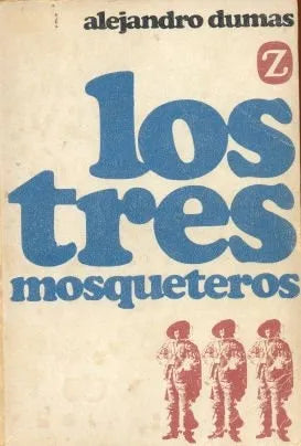 Libro usado en venta: Los tres mosqueteros de Alejandro Dumas (Alexandre); editorial Juventud impreso en 1968 realizamos envios a todo el mundo.1