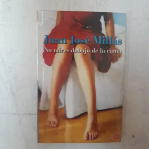 Libro usado en venta: No mires debajo de la cama de Juan Jose Millas; editorial Punto de Lectura realizamos envios a todo el mundo.1
