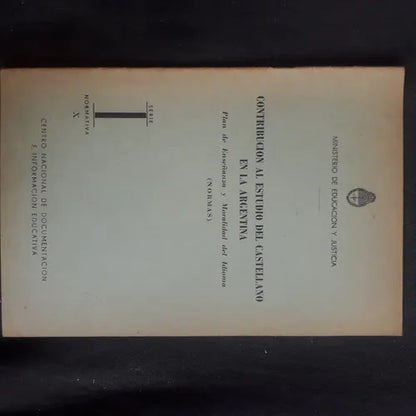 Libro usado en venta: Contribucion al estudio del castellano en la Argentina - Plan de ense?anza y moralidad del idioma (Normas); 1.1