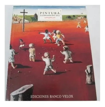 Libro usado en venta: Pintura latinoamericana de Andrea Giunta; editorial Banco Velox impreso en 1999 realizamos envios a todo el mundo.1